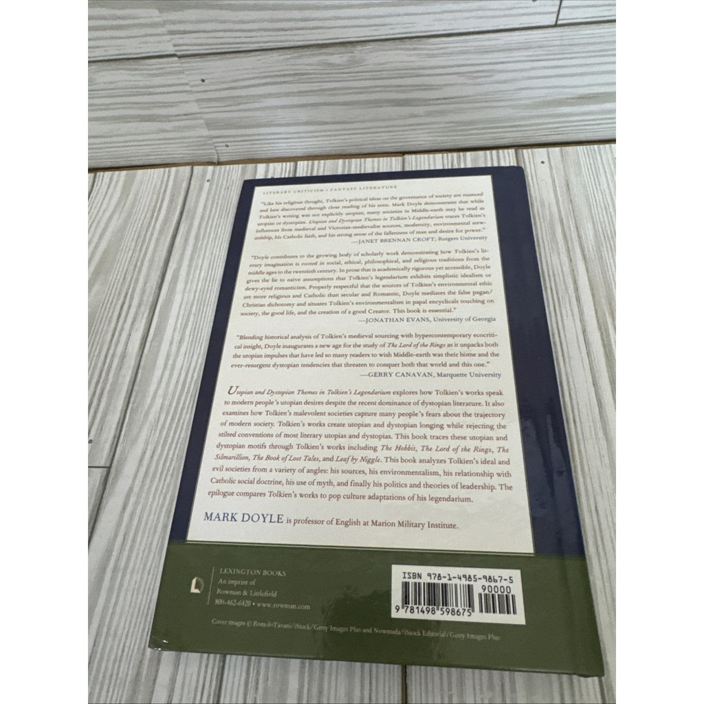 Utopian and Dystopian Themes in Tolkien's Legendarium by Mark Doyle (2019,...
