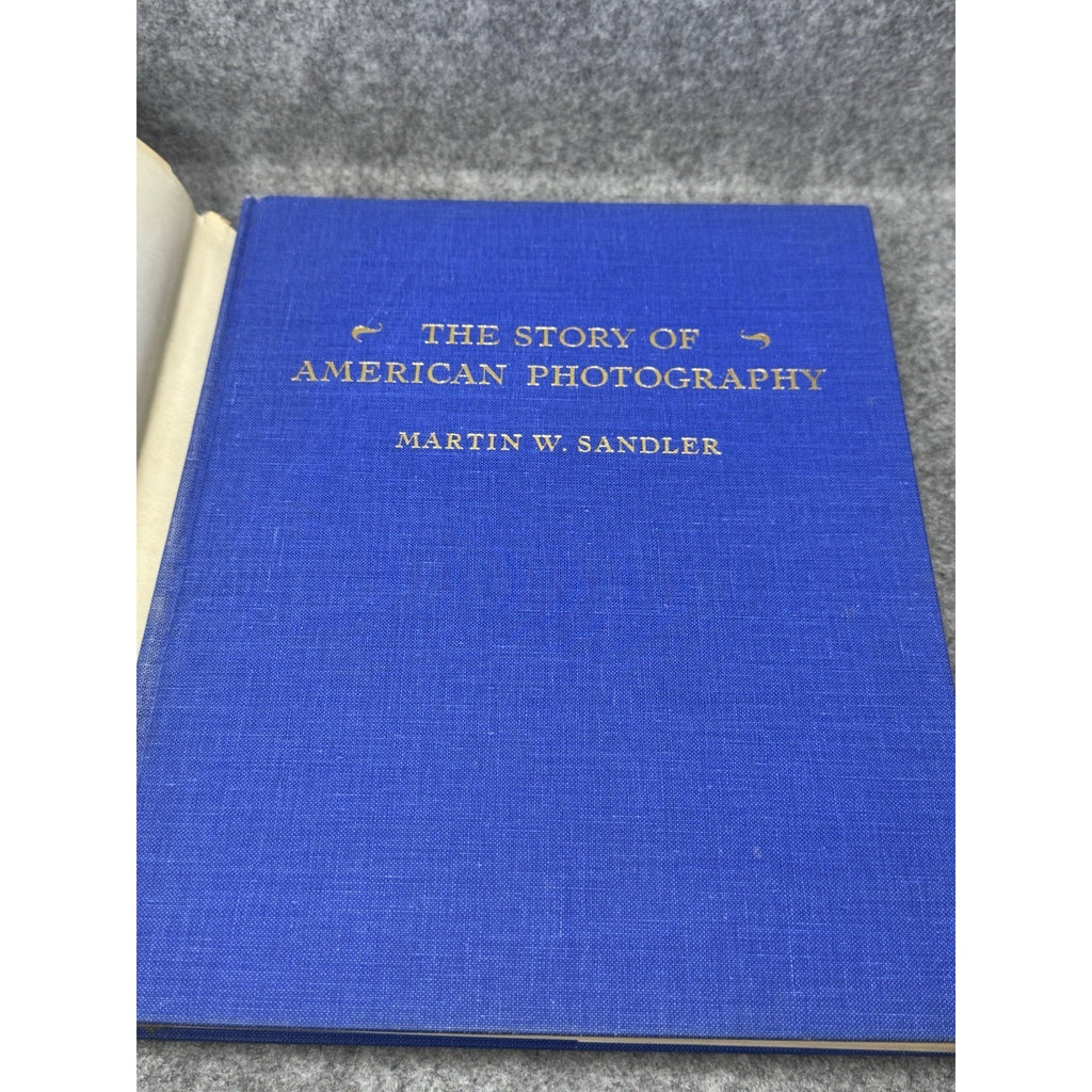 The Story of American Photography 1979 First Edition Martin W Sandler HC DJ