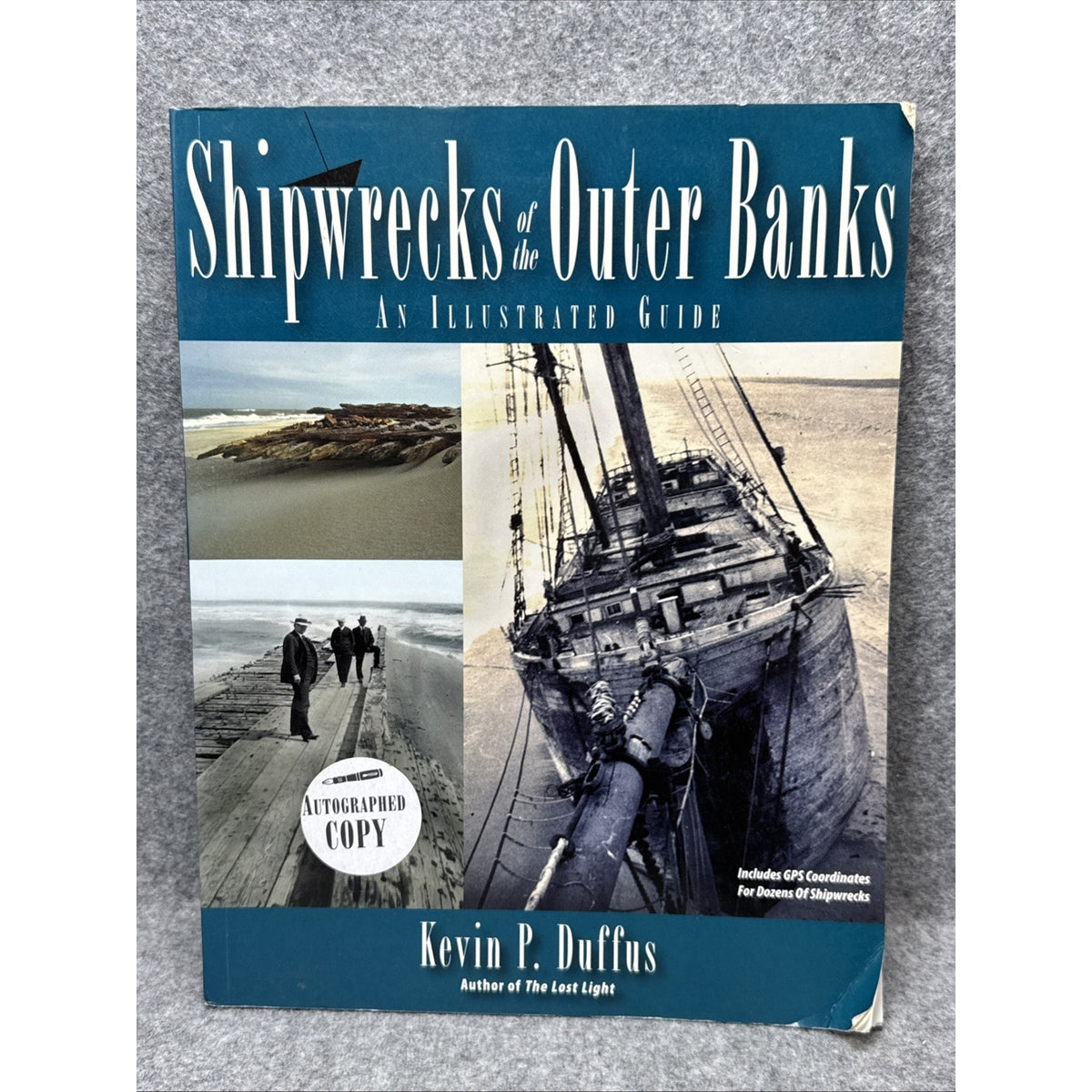 Shipwrecks of the Outerbanks By Kevin Duffus- Author Signed Copy