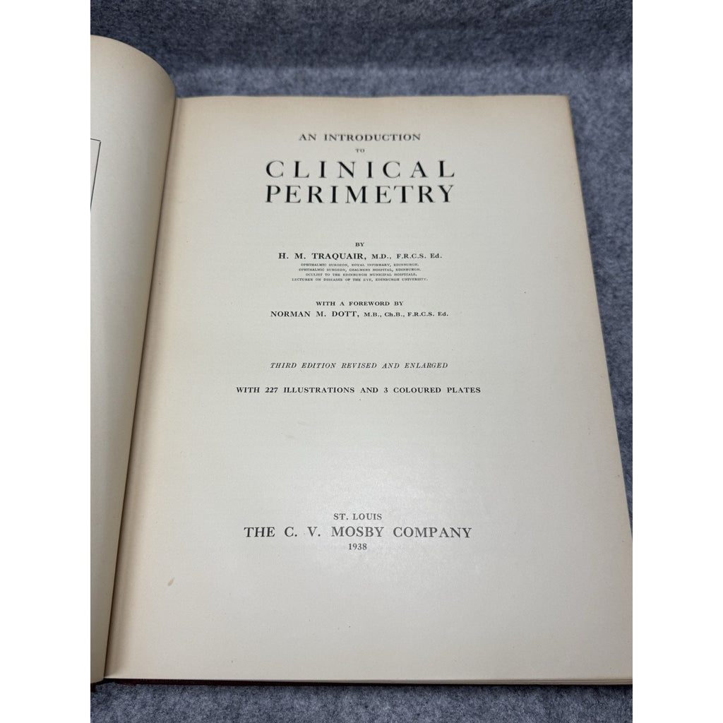 1938 Clinical Perimetry H M Traquair 3rd Ed HC Mosby Ophthalmology