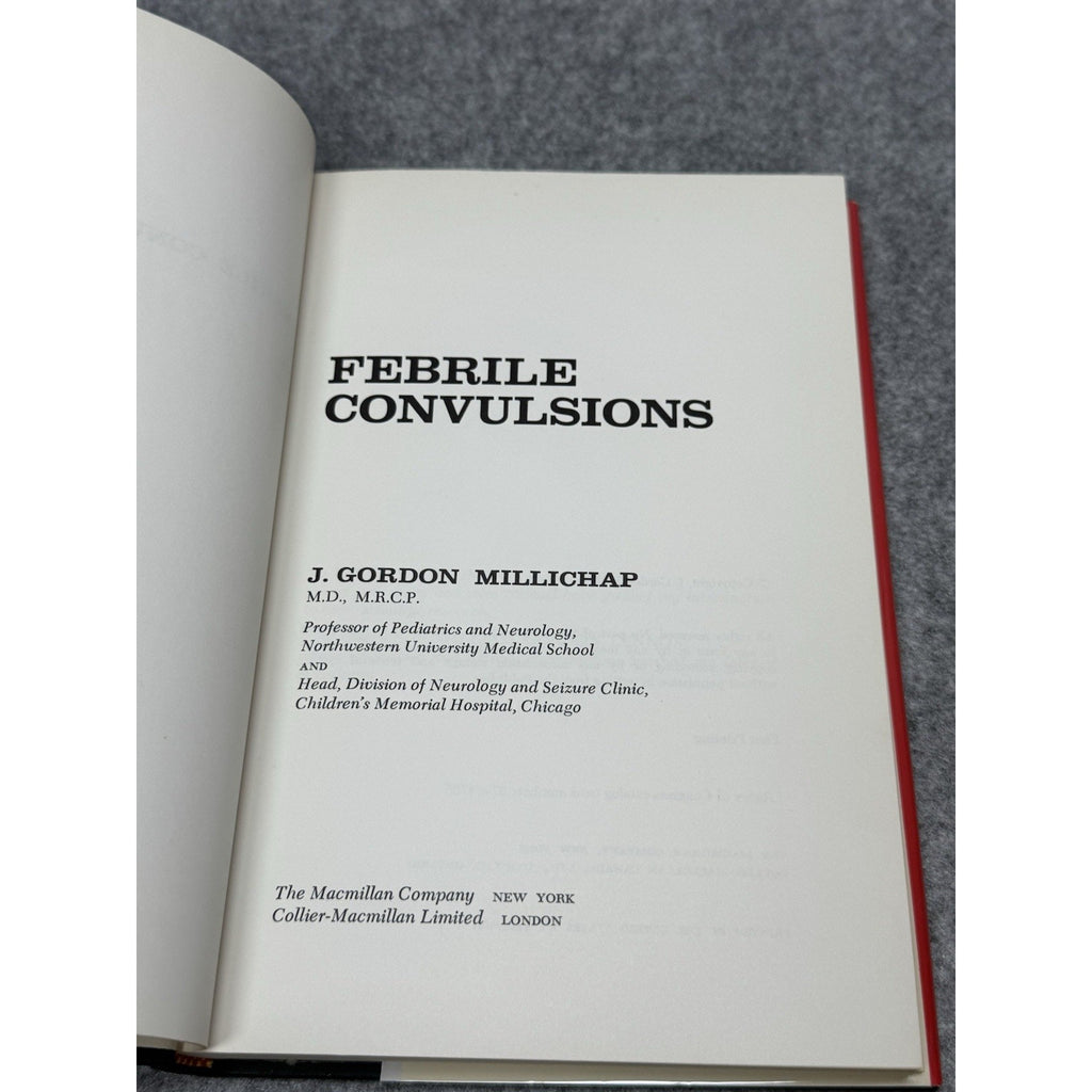 1968 Febrile Convulsions J Gordon Millichap First Printing HC w/DJ