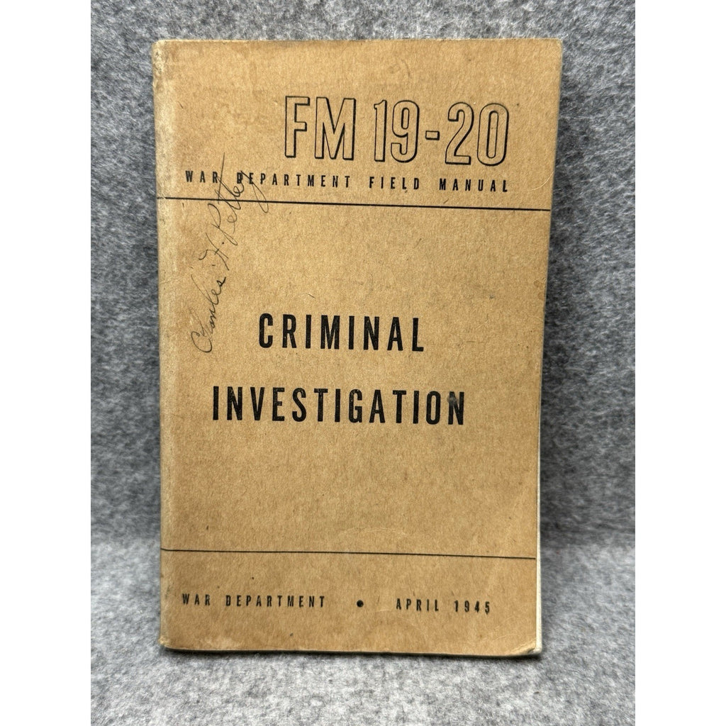 1945 FM 19-20 Criminal Investigation War Department Reference 358 Pages