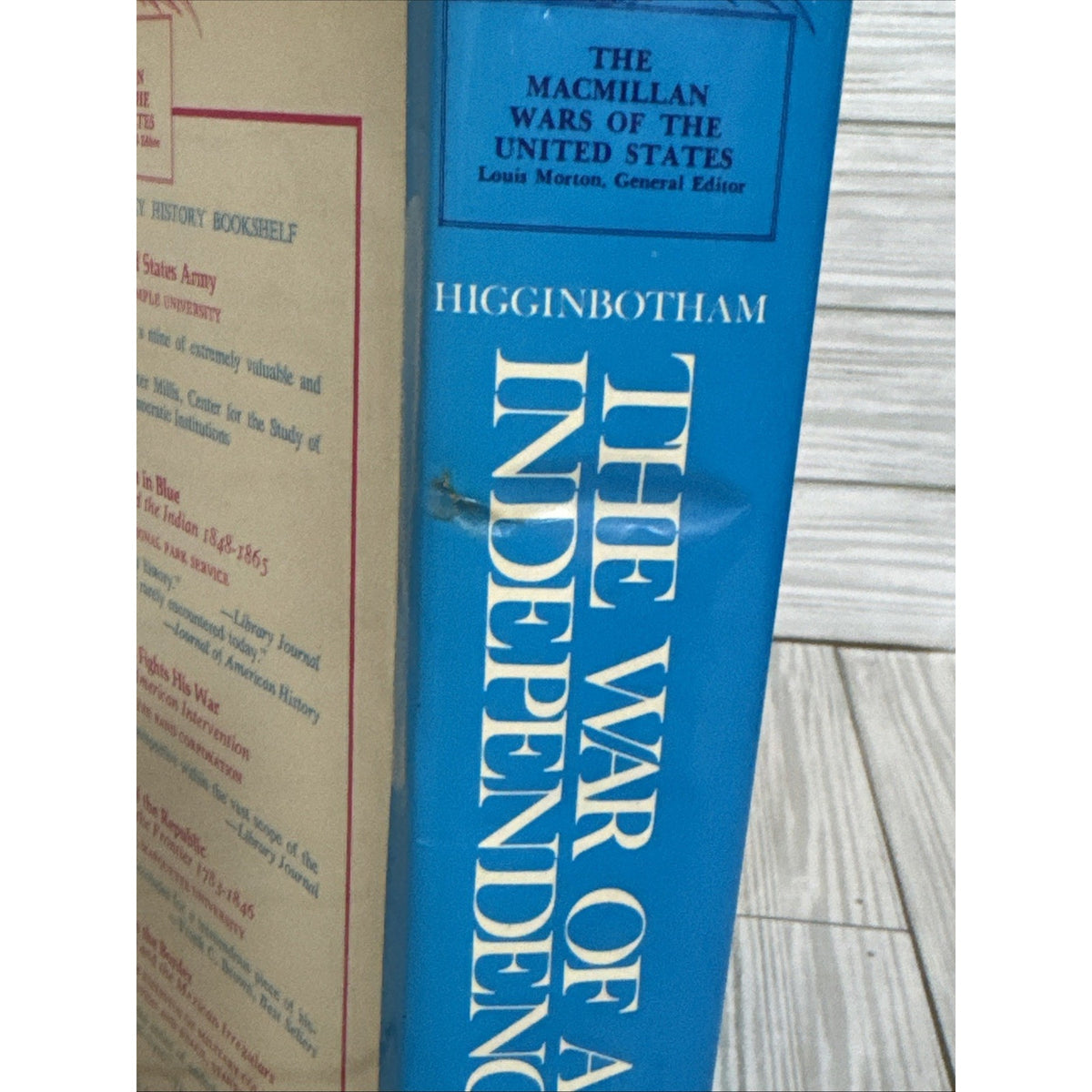The War of American Independence by Don Higginbotham 1st Edition Hardcover