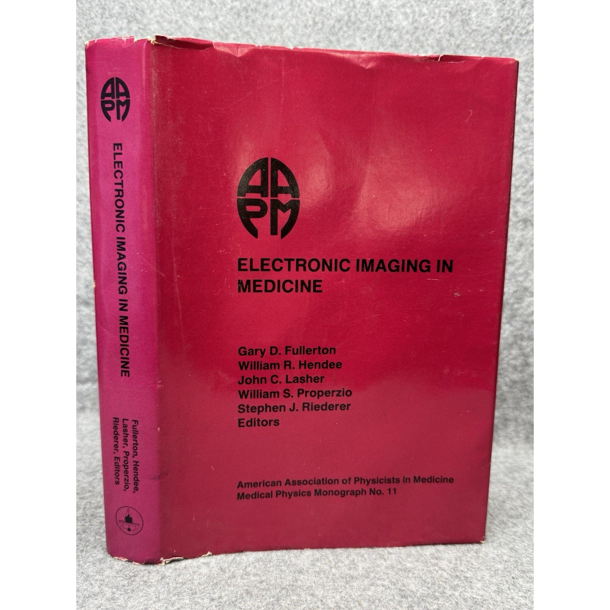 Electronic Imaging in Medicine AAPM Medical Physics Monograph No. 11 1984
