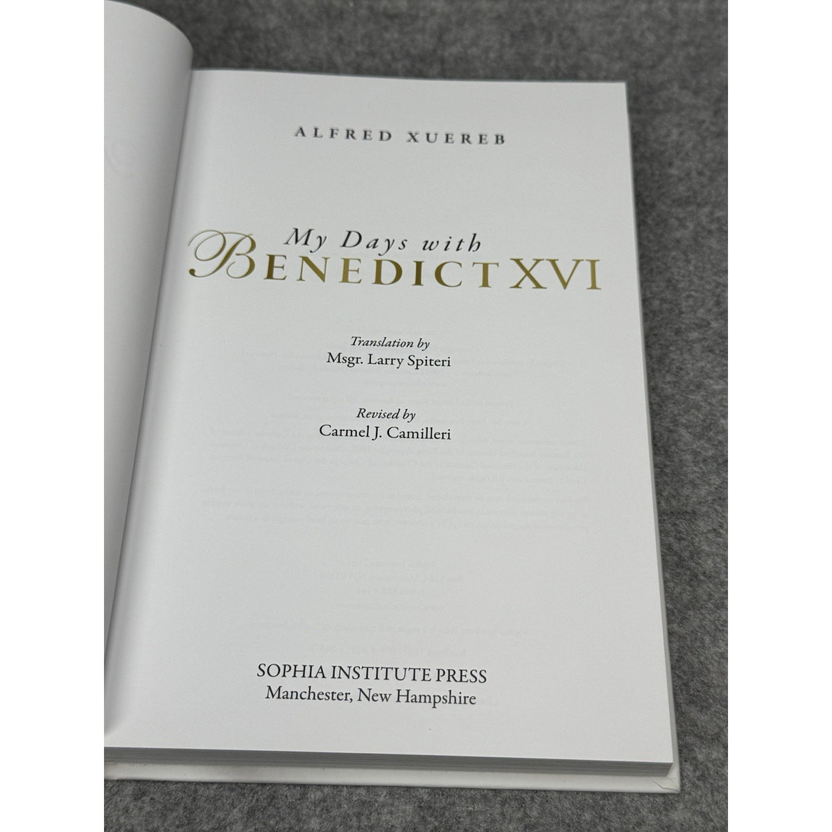 My Days with Benedict XVI Alfred Xuereb 2023 Hardcover Pope Catholic