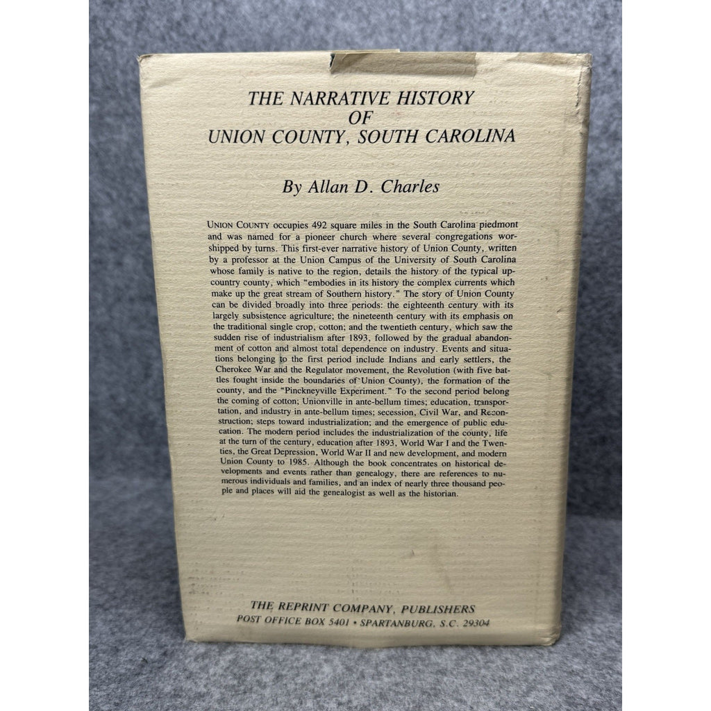 Narrative History Union County South Carolina Allan Charles Genealogy HC DJ