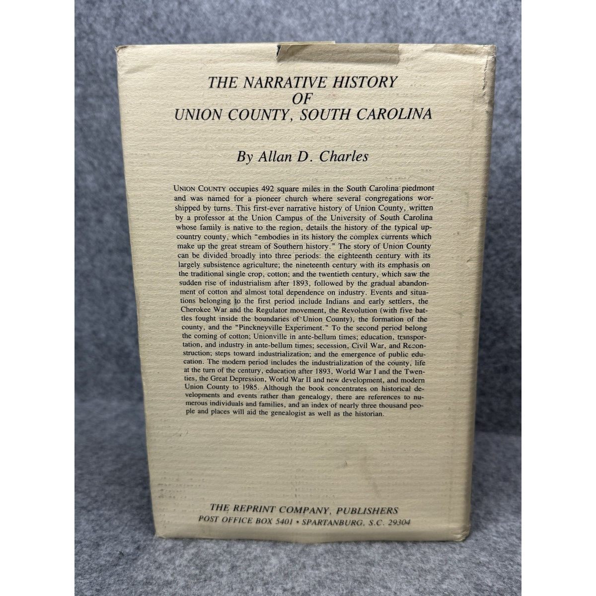 Narrative History Union County South Carolina Allan Charles Genealogy HC DJ