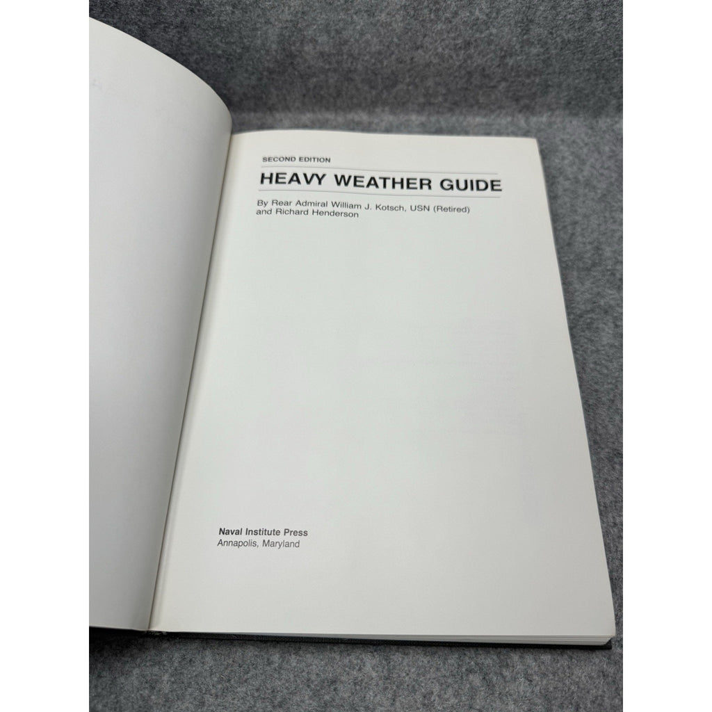 Heavy Weather Guide Kotsch Henderson 1984 2nd Ed HC DJ Naval Sailing