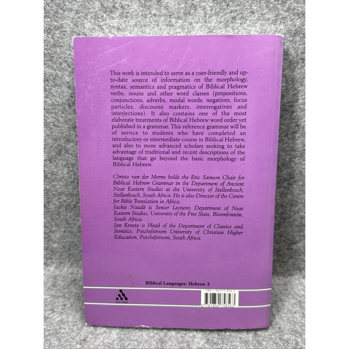 Biblical Languages: Hebrew Ser.: Biblical Hebrew Reference Grammar by Christo H.