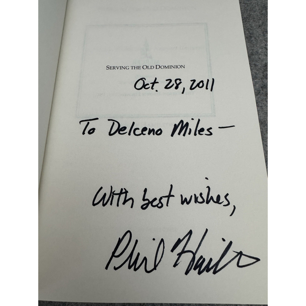 Signed Serving the Old Dominion CNU History 1958-2011 1st Ed HC DJ