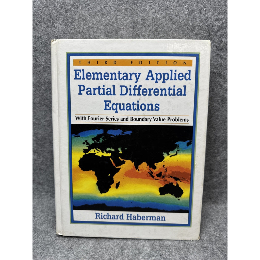 Elementary Applied Partial Differential Equations with Fourier Series and...