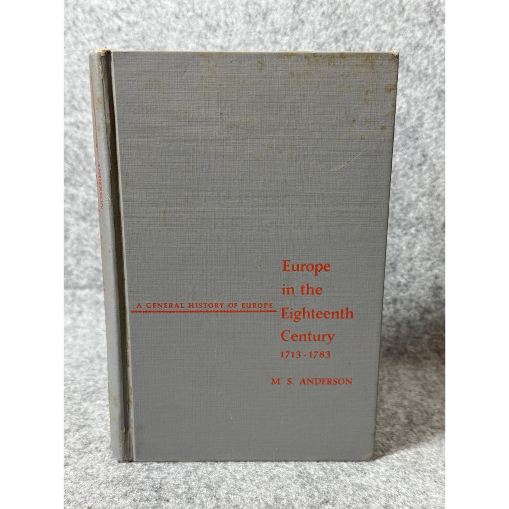 Europe in the Eighteenth Century 1713-1783 M.S. Anderson HC 1963 History