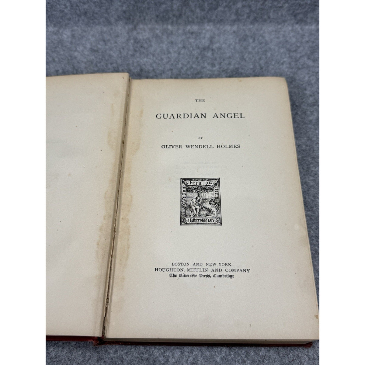 The Guardian Angel Oliver Wendell Holmes 1895 Riverside Edition Vol VI Hardcover