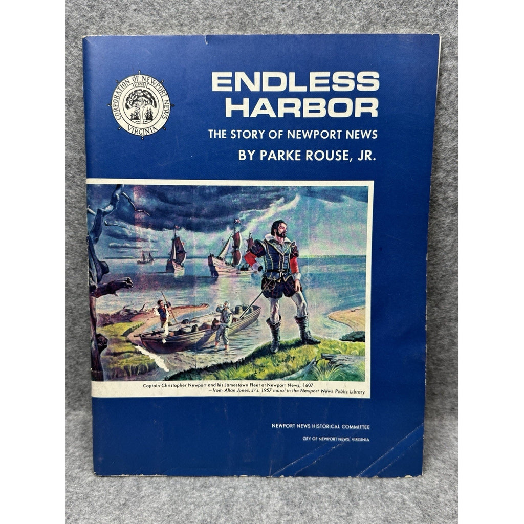 Endless Harbor Newport News Virginia History Parke Rouse Shipbuilding