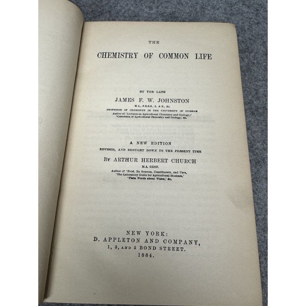 1884 Chemistry of Common Life Johnston Church Illustrated Science Hardcover