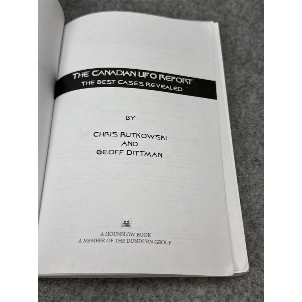The Canadian UFO Report: The Best Cases Revealed