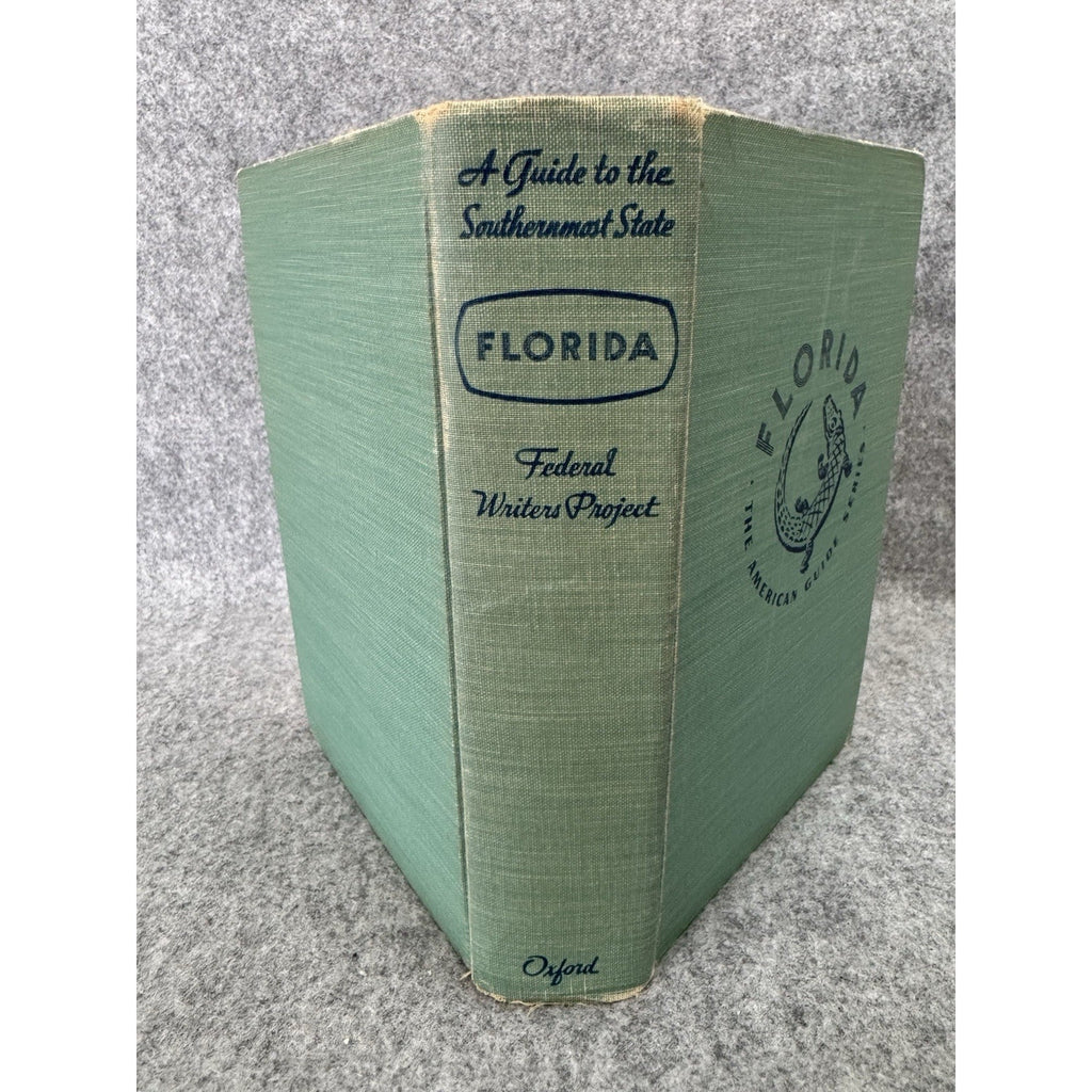 Florida A Guide to the Southernmost State HC 1940 WPA American Guide