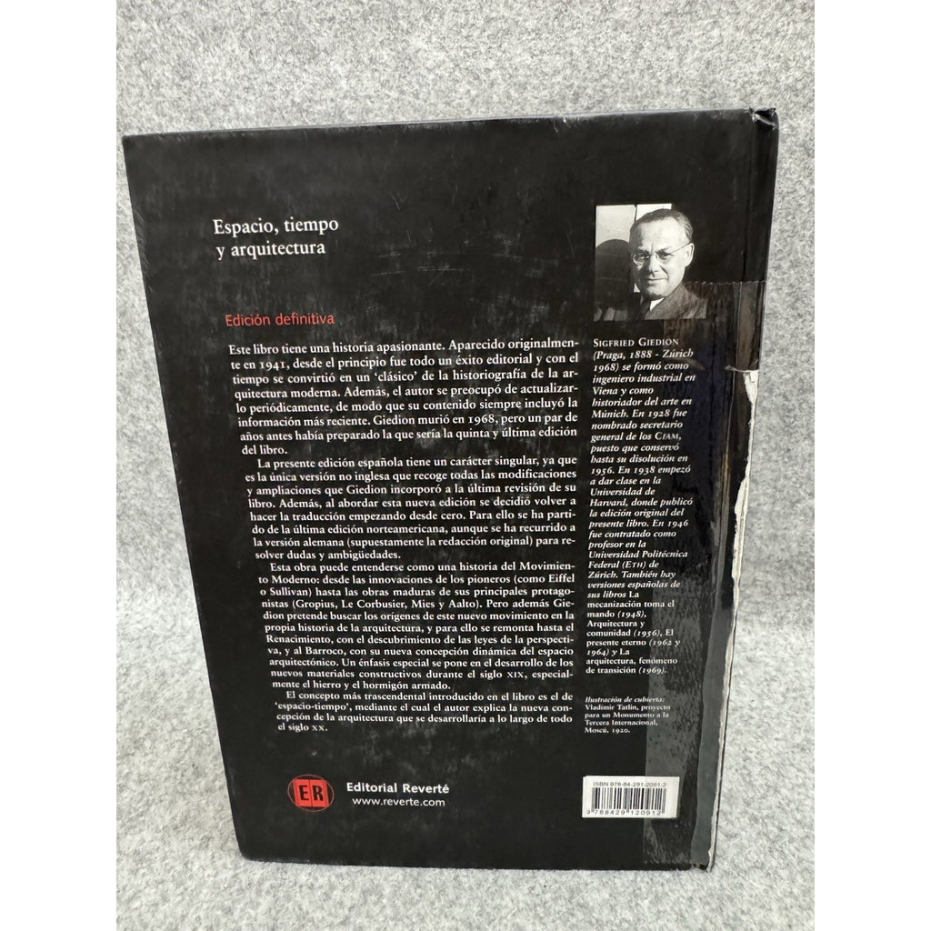 Espacio Tiempo y Arquitectura Sigfried Giedion 2009 HC Spanish Reverte