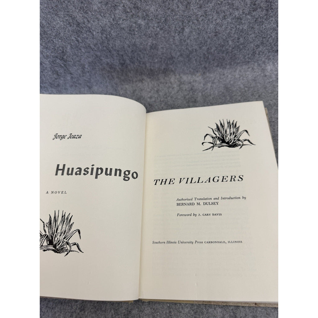 1964 Huasipungo The Villagers Jorge Icaza HC Southern Illinois Press