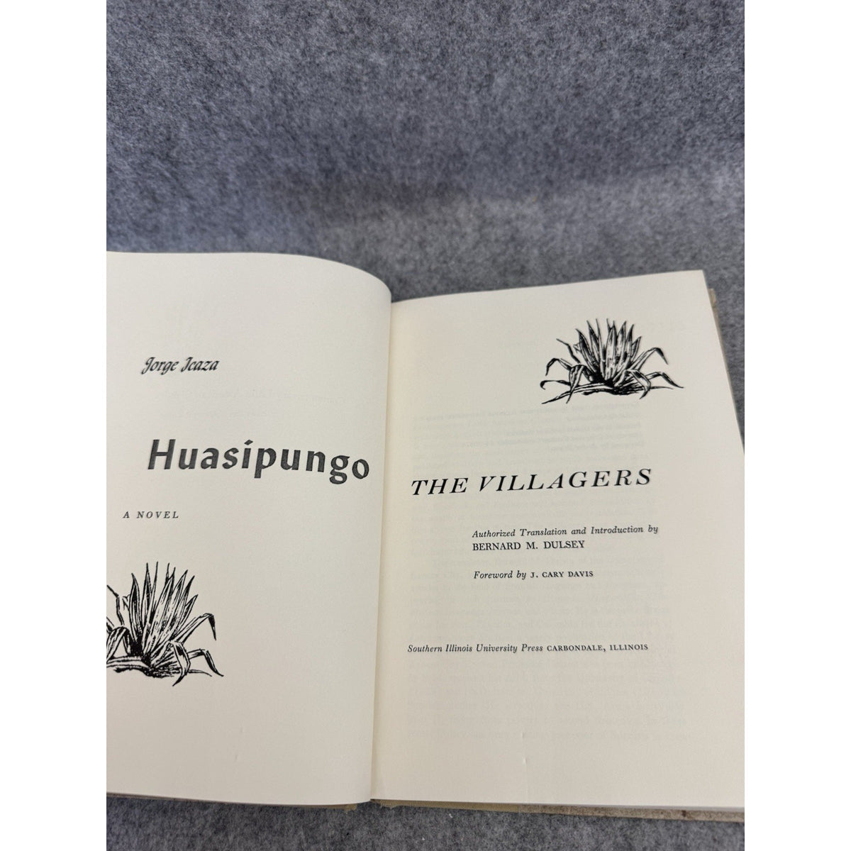 1964 Huasipungo The Villagers Jorge Icaza HC Southern Illinois Press