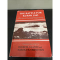The Battle for Kursk 1943: The Soviet General Staff Study