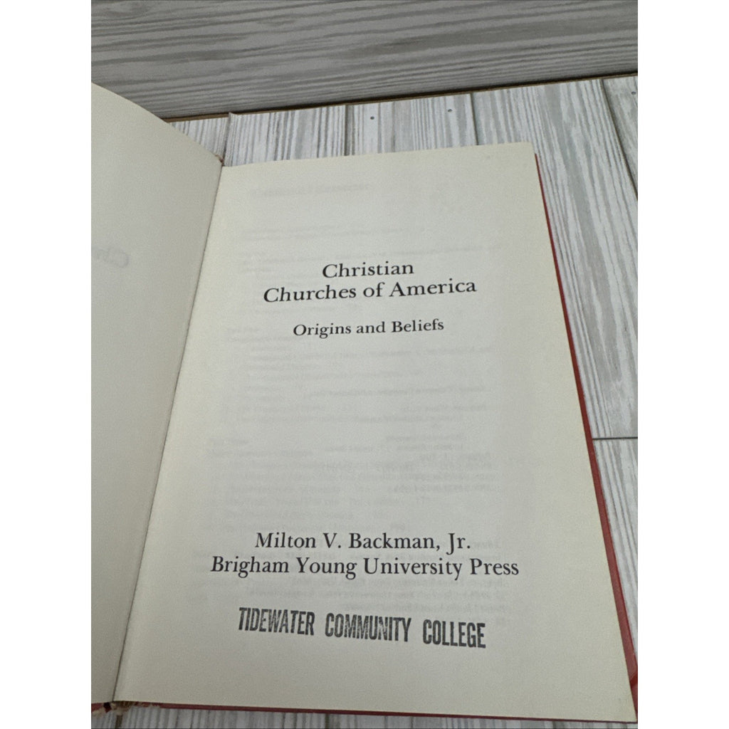 Christian Churches of America: Origins and Beliefs by Milton Vaughn Backman 1976