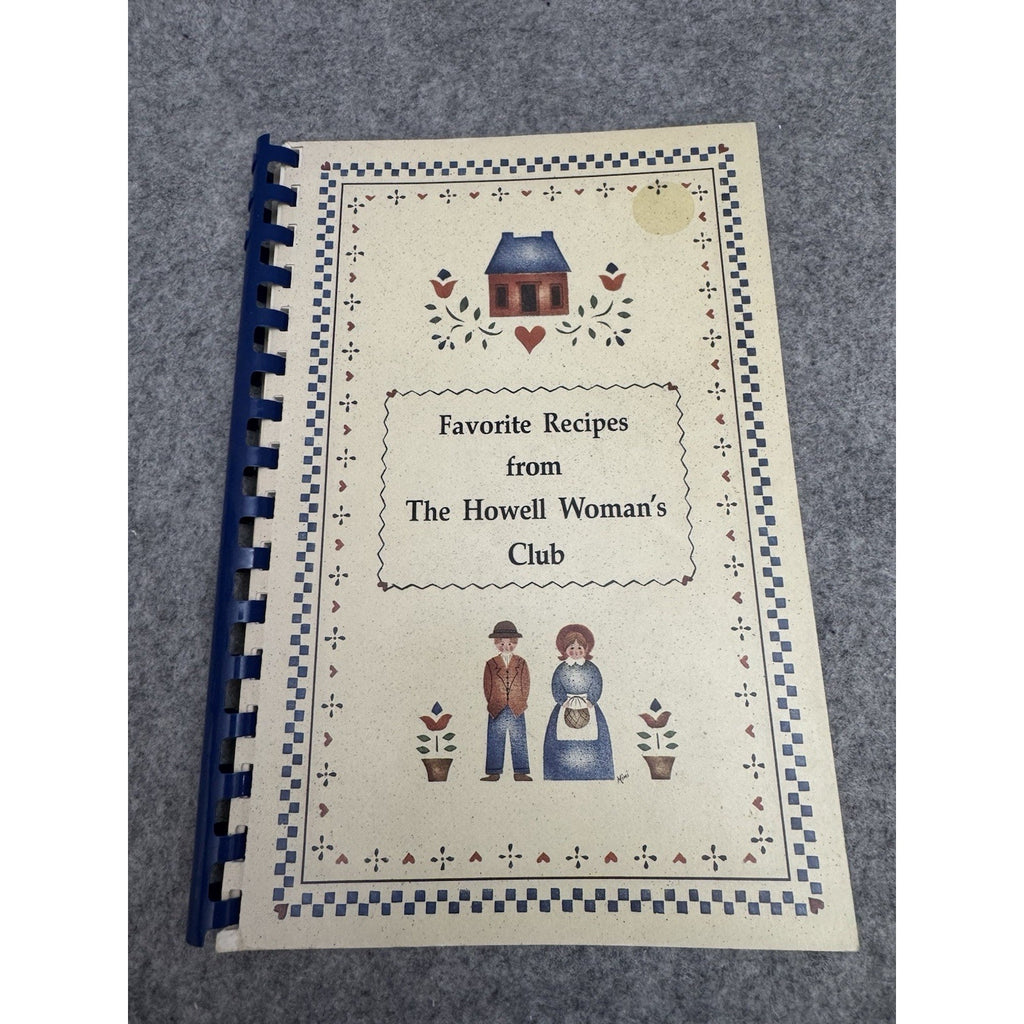 Favorite Recipes From The Howell Woman’s Club 1988 Spiral Community Cookbook