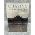 Chasing the Silver Bullet : U. S. Air Force Weapons Development from Vietnam to