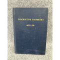 Descriptive Geometry 1915 H.W. Miller Third Edition Hardcover Engineering