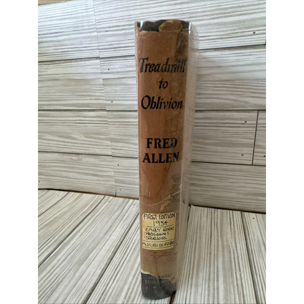 Treadmill to Oblivion by Fred Allen 1954 First Edition Hardcover Book Rare