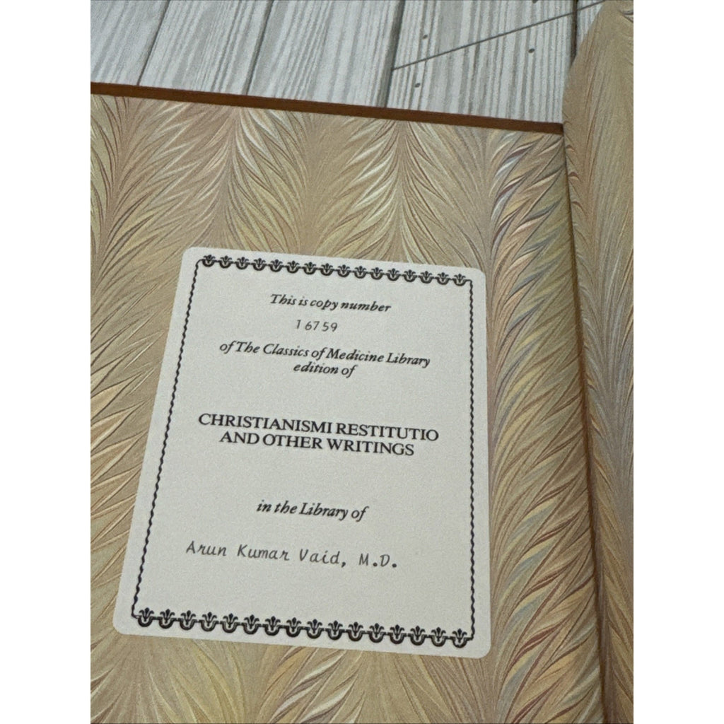 Christianismi Restitutio and Other Writings by Charles Donald O'Malley HC First
