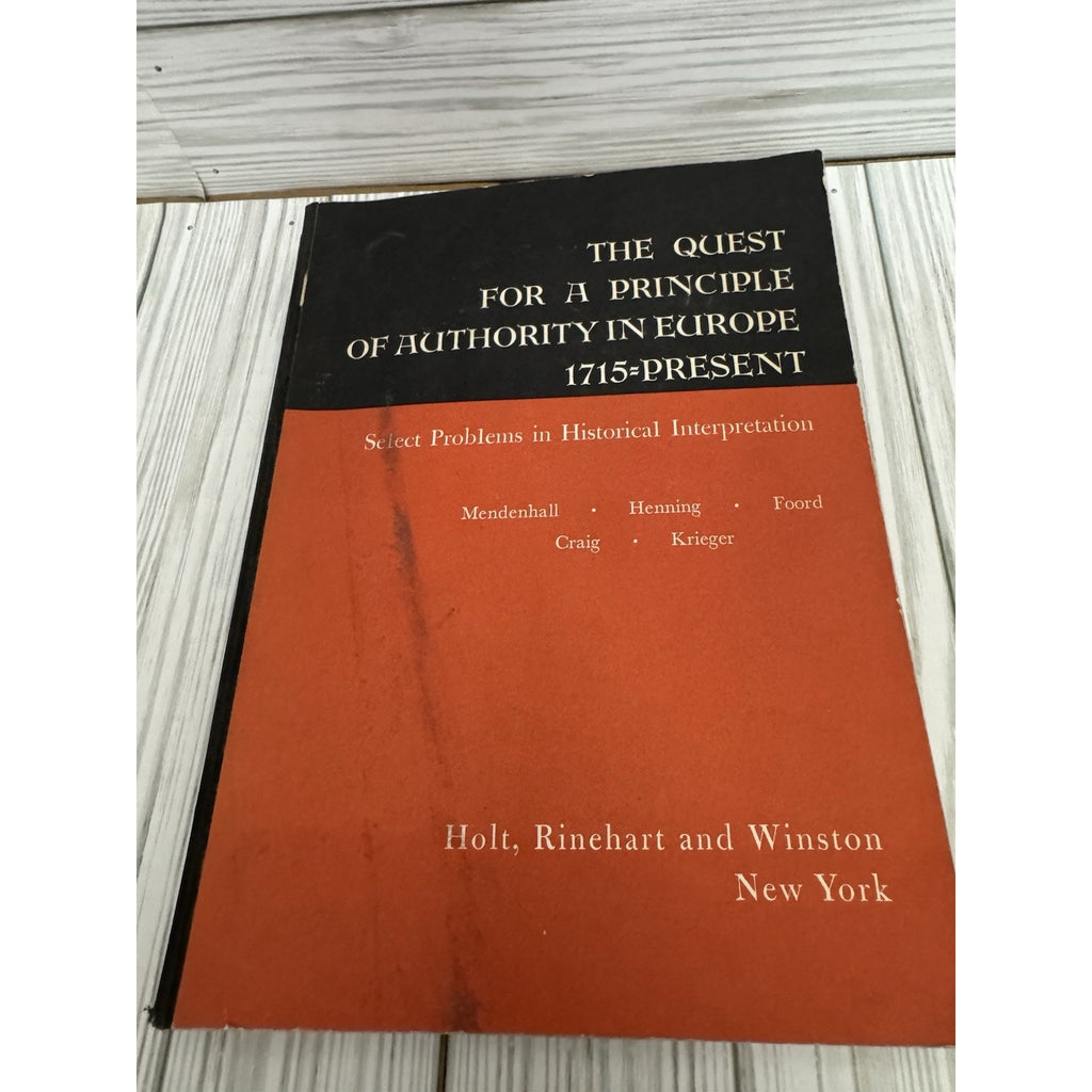 Quest for Authority in Europe 1715-Present Holt PB 1964 History Text