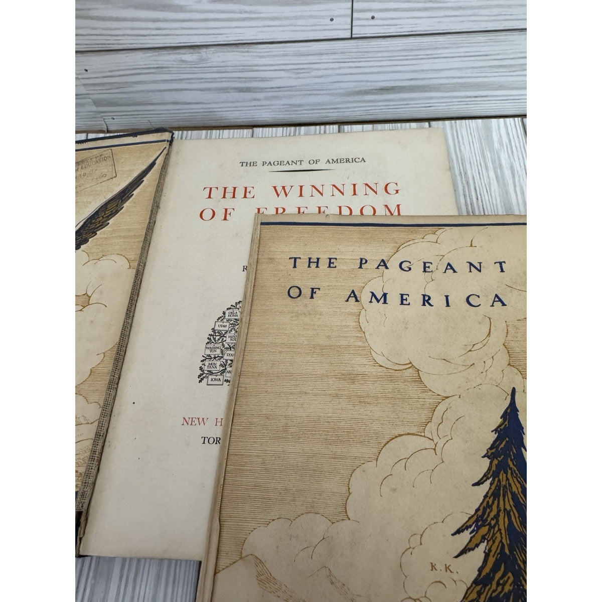 The Pageant of America Vol 6 Winning of Freedom 1927 Yale HC