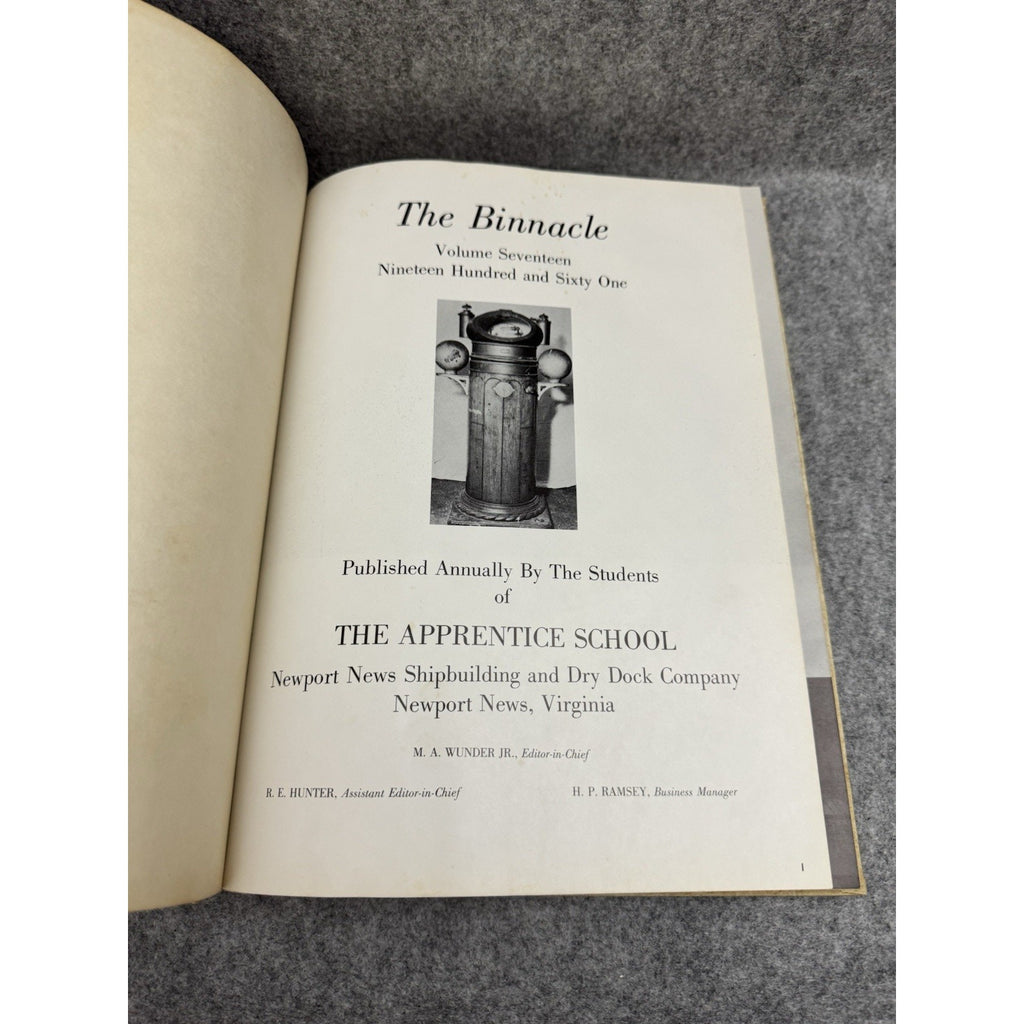 1961 The Binnacle Apprentice School Newport News VA Yearbook Shipbuilding