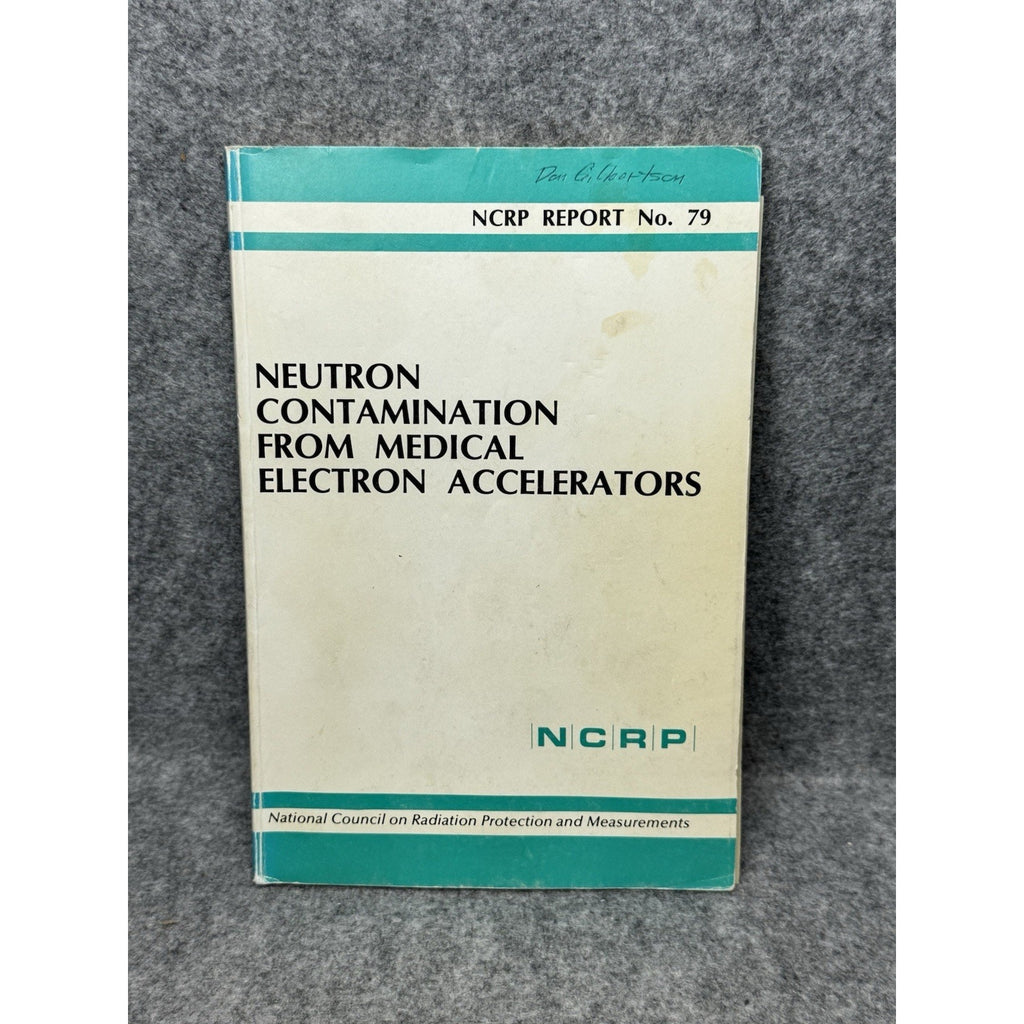 1984 Neutron Contamination Medical Electron Accelerators NCRP Report No. 79