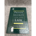 Private Security and the Law by Charles Nemeth (2004, Hardcover)