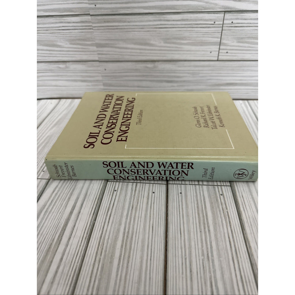 Soil and Water Conservation Engineering, Glenn O. Schwab, Richard K. Frevert,