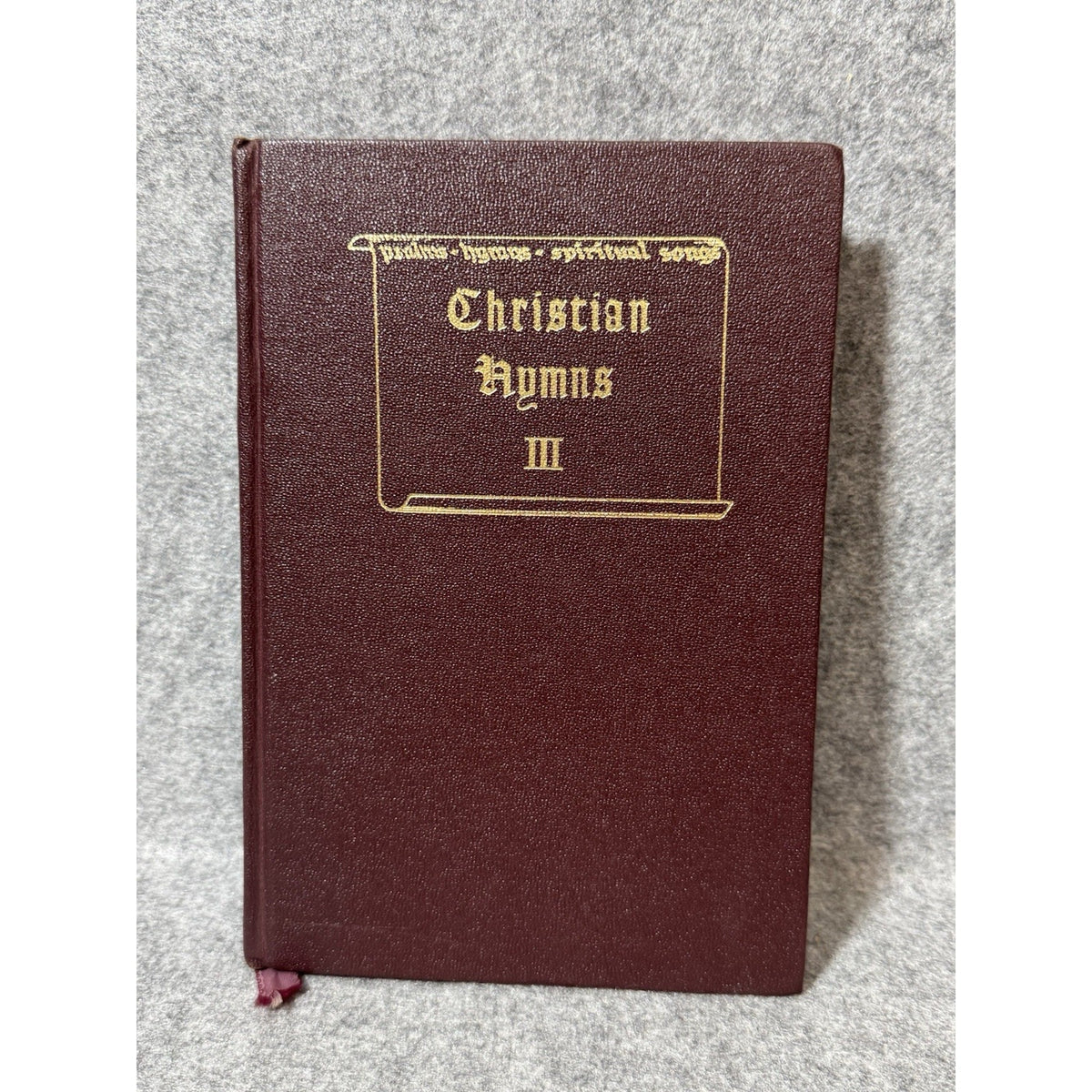 Christian Hymns III 1966 Gospel Advocate Shape Note Hymnal HC Church