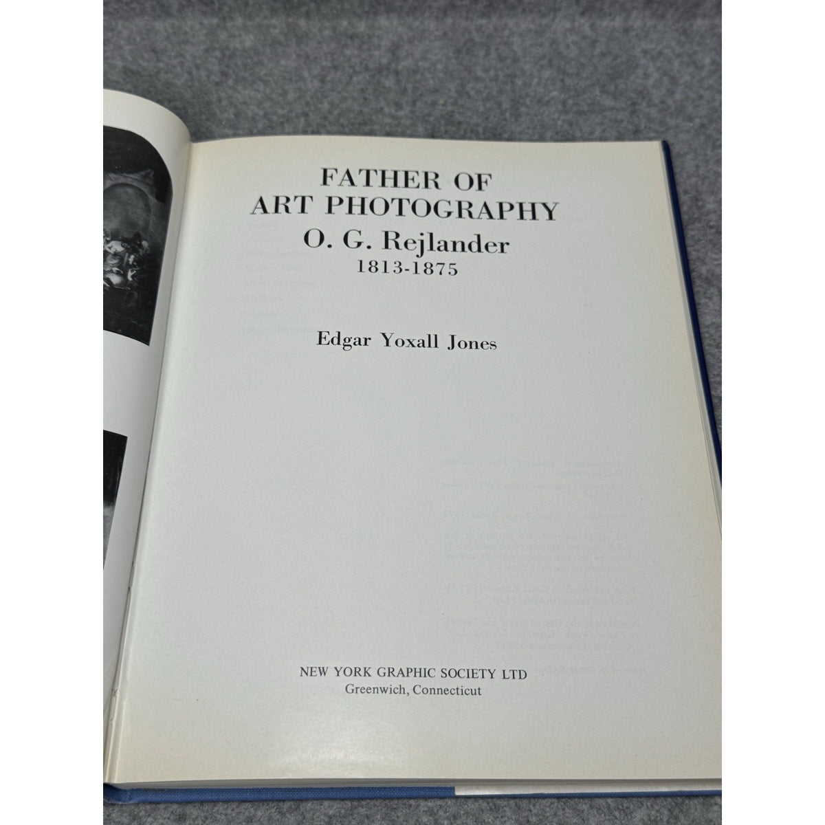 1973 Father of Art Photography O G Rejlander Jones First US Edition HC DJ