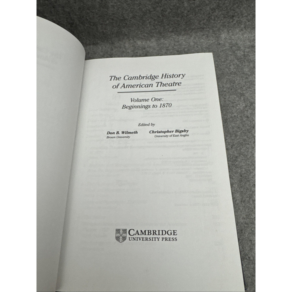 The Cambridge History of American Theatre Vol. 1 : Beginnings to