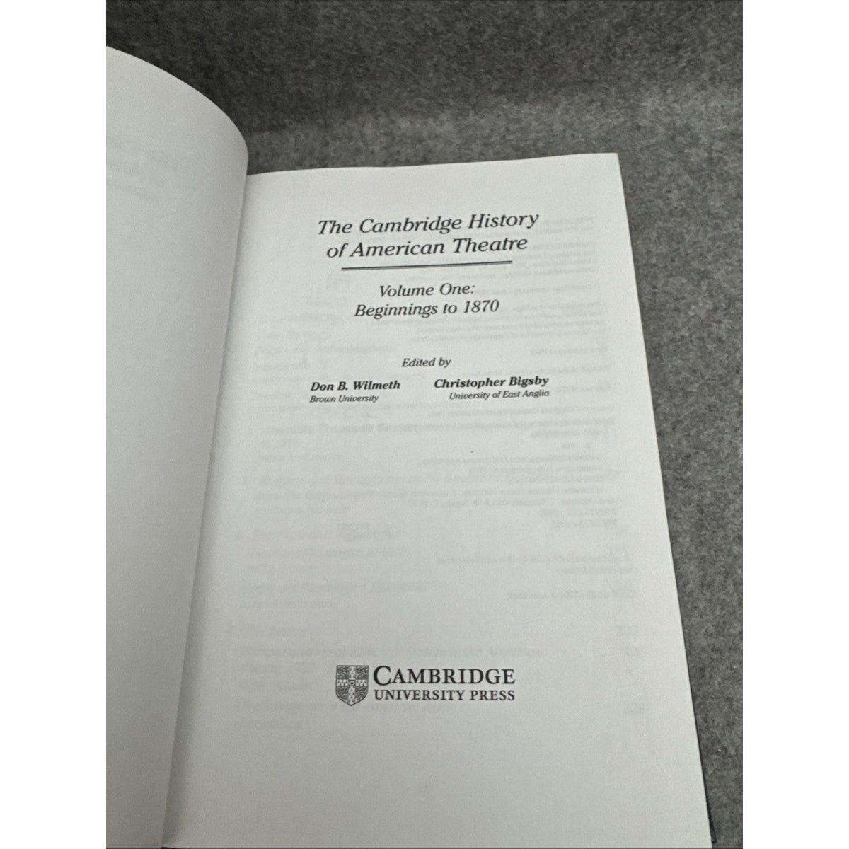 The Cambridge History of American Theatre Vol. 1 : Beginnings to