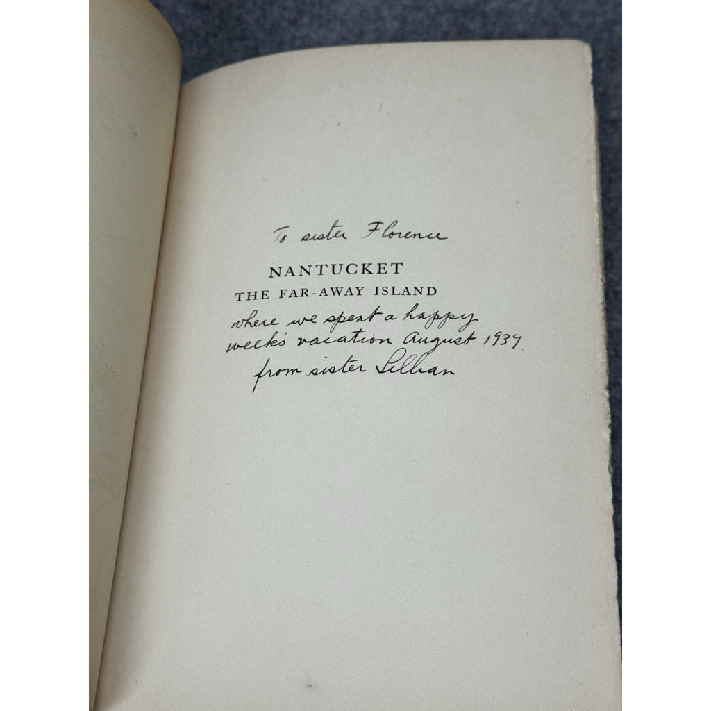 Nantucket Far-Away Island William Oliver Stevens Signed Illustrated 1937 HC