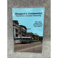 Newport's Centennial: Voices from a Lakeside Community by Scott Wheeler...
