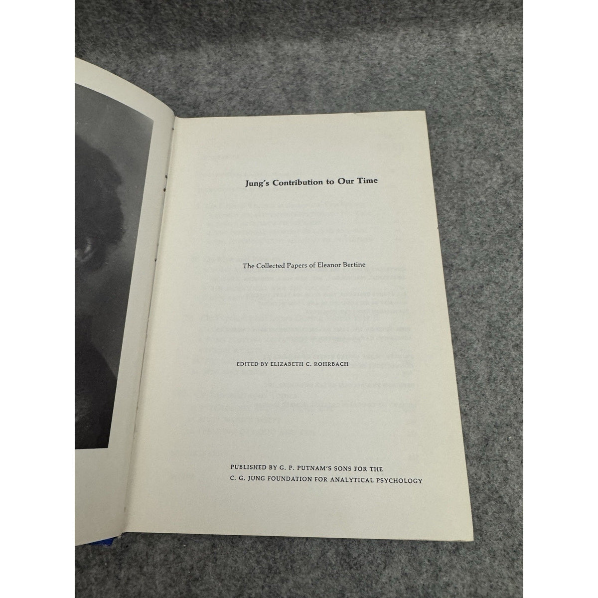 Jung’s Contribution to Our Time Eleanor Bertine 1967 HC C.G. Jung Foundation