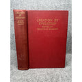 1928 Creation by Evolution Frances Mason First Edition Illustrated Hardcover