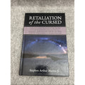 Retaliation of the Cursed : A Historical Investigation of the Origins of...