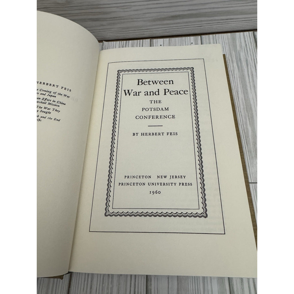 Between War and Peace Potsdam Conference Herbert Feis 1960 HC