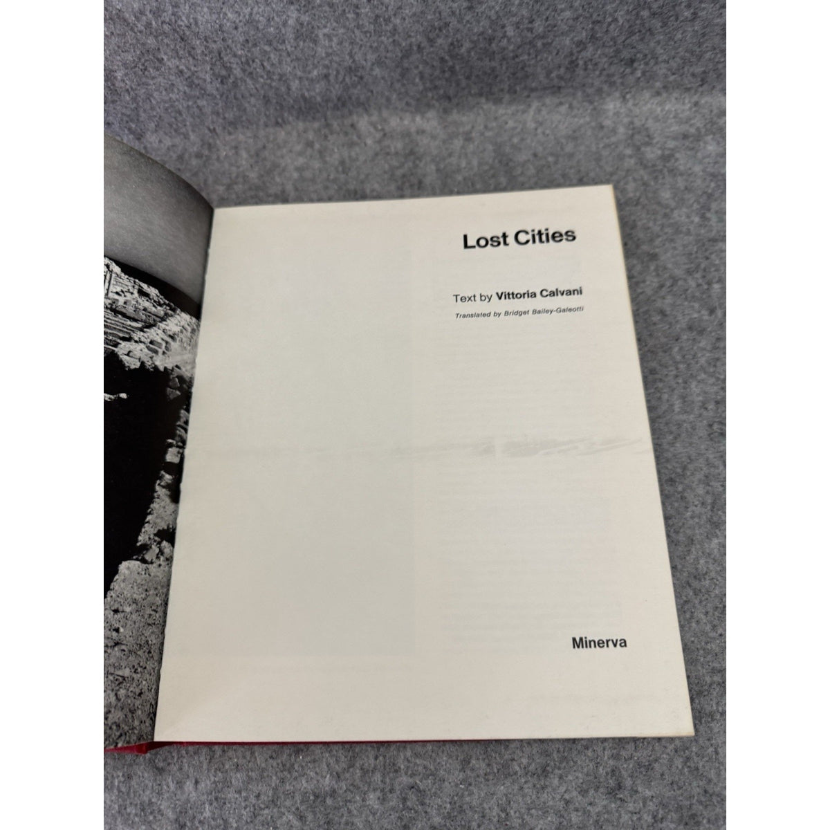 Lost Cities Vittoria Calvani 1976 Hardcover Ancient Civilizations