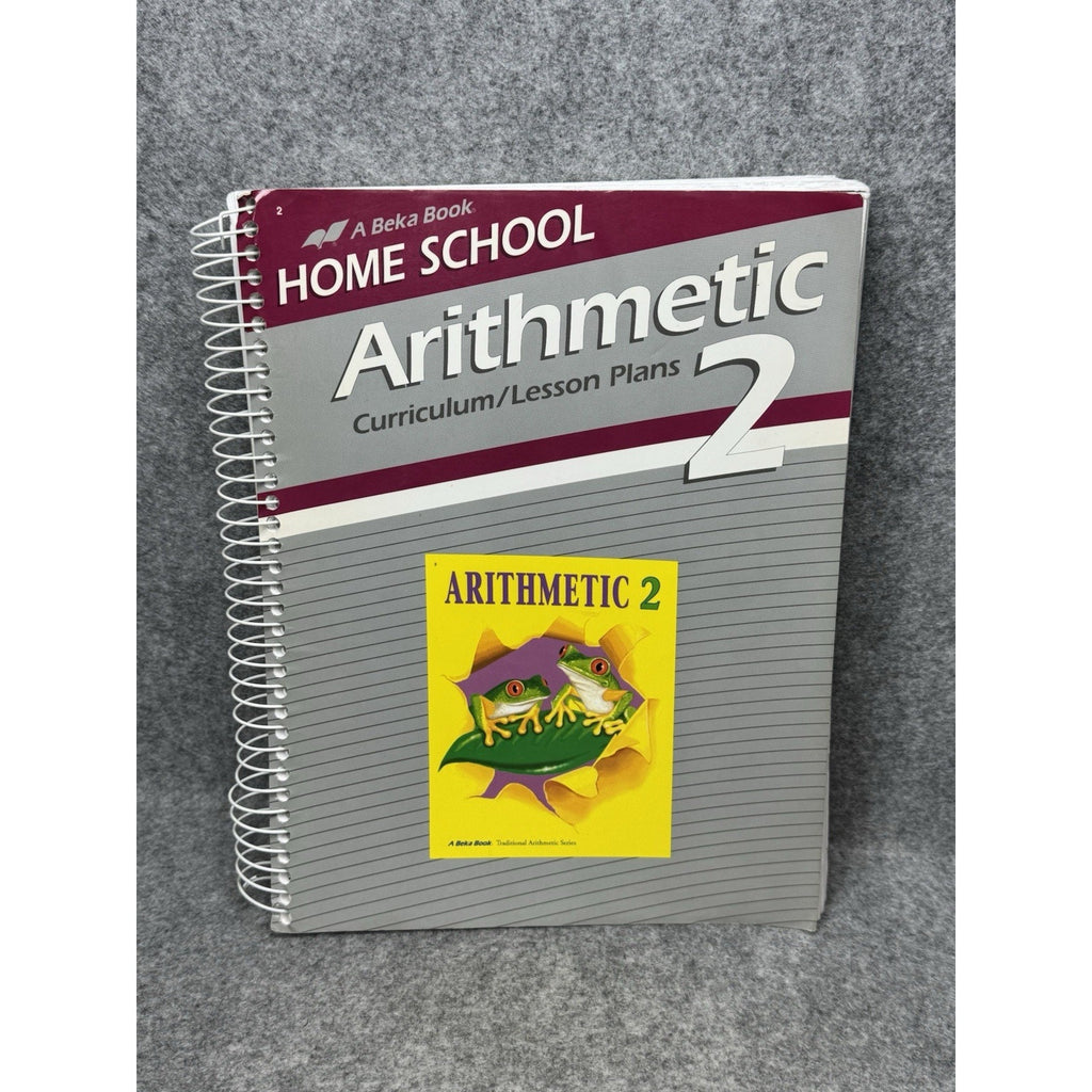 A Beka Arithmetic 2 Home School Curriculum Lesson Plans Grade 2 Spiral Bound