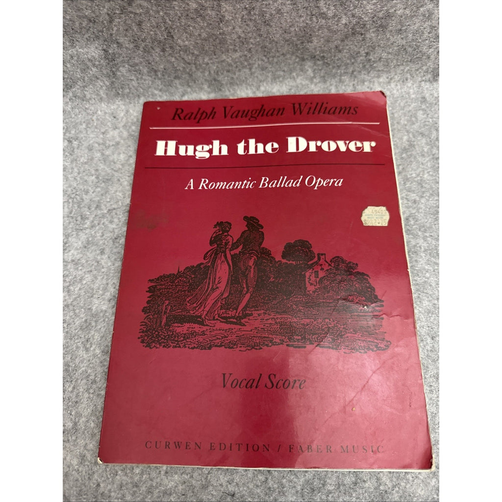 Hugh the Drover : Vocal Score by Ralph Vaughan Williams (1988, Trade Paperback)